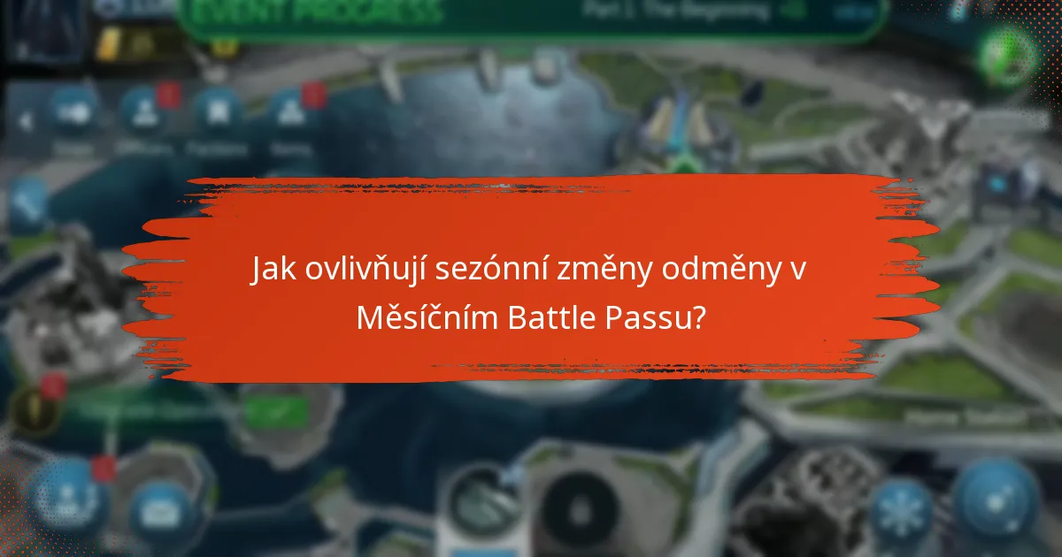 Jaké aktualizace a nové funkce jsou zavedeny s Měsíčním Battle Passem?