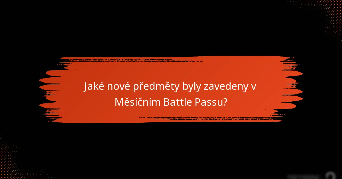 Jak mohou hráči maximalizovat své výhody z Měsíčního Battle Passu?